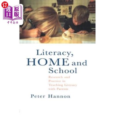海外直订Literacy, Home and School: Research and Practice in Teaching Literacy with Paren 扫盲、家庭与学校：与家长一