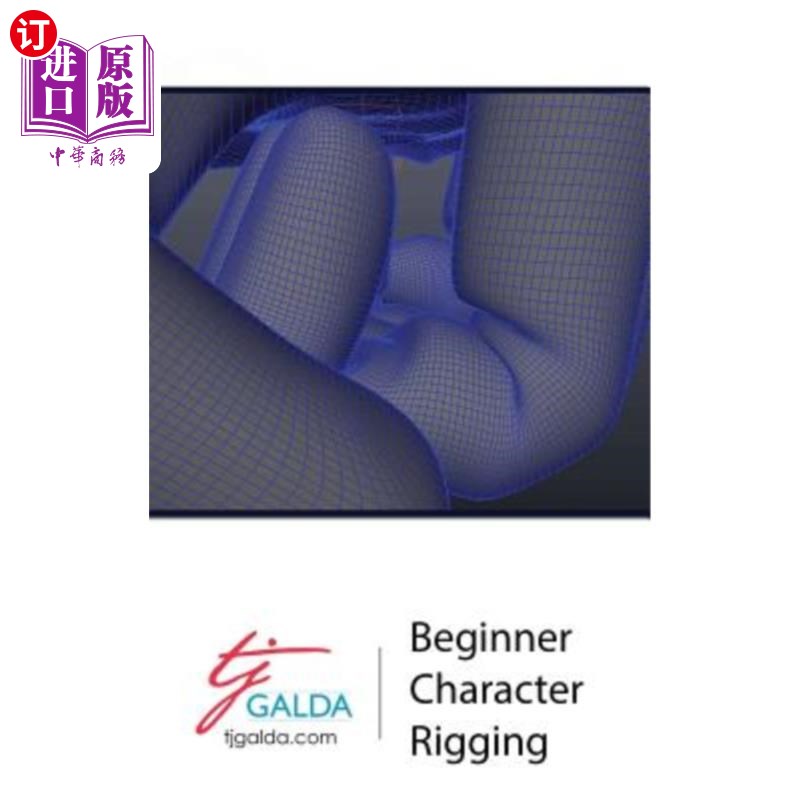 海外直订Beginner Character Rigging 初学者角色操纵