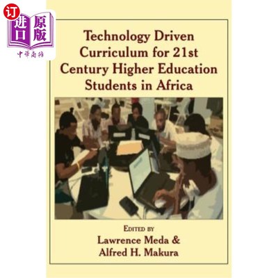 海外直订Technology Driven Curriculum for 21st Century Higher Education Students in Afric 非洲21世纪高等教育学生的技