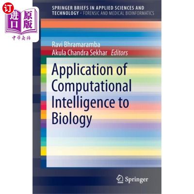 海外直订Application of Computational Intelligence to Bio... 计算智能在生物学中的应用