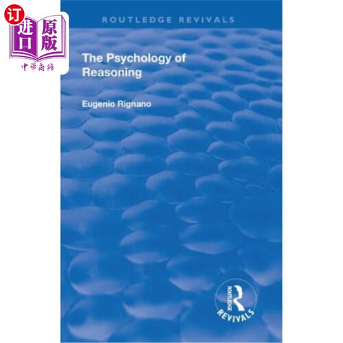 海外直订Revival: The Psychology of Reasoning (1923) 复兴:推理心理学(1923)