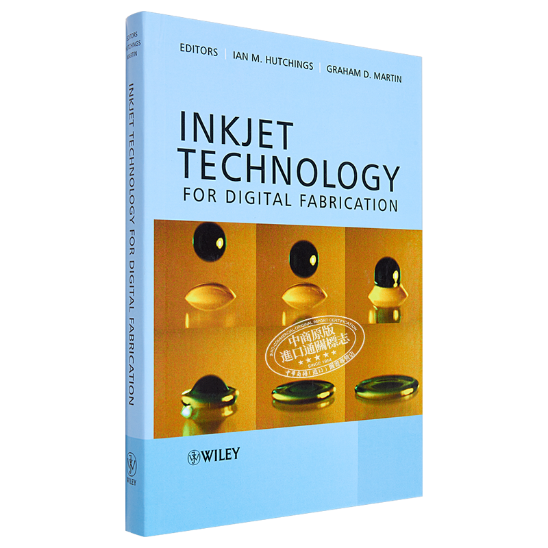 现货 数字制造中的喷墨技术 Inkjet Technology For Digital Fabrication 英文原版 Graham Martin Ian M Hutchings 【中商原版】