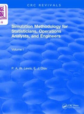 海外直订Simulation Methodology for Statisticians, Operations Analysts, and Engineers (19 统计学家、运营分析师和工程