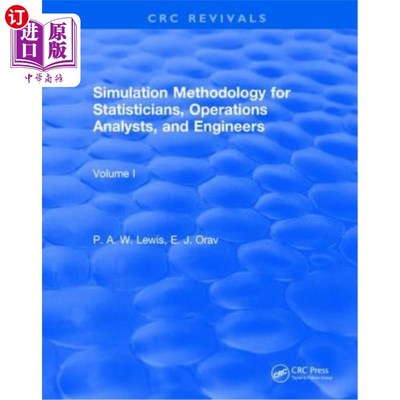 海外直订Simulation Methodology for Statisticians, Operations Analysts, and Engineers (19 统计学家、运营分析师和工程
