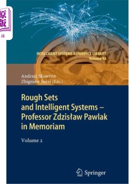 海外直订Rough Sets and Intelligent Systems - Professor Zdzislaw Pawlak in Memoriam: Volu 粗糙集与智能系统——Zdzis