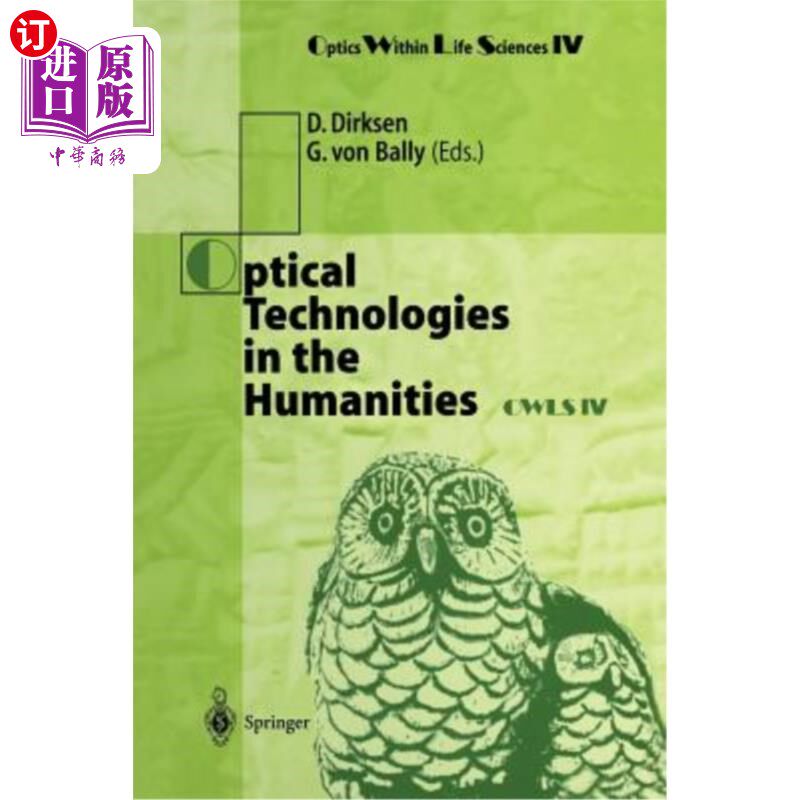 海外直订Optical Technologies in the Humanities: Selected Contributions of the Internatio 人文科学中的光学技术:人文