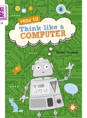海外直订Reading Planet KS2 - How to Think Like a Compute... 阅读行星KS2 -如何像电脑一样思考- 4级:地球/灰色地带