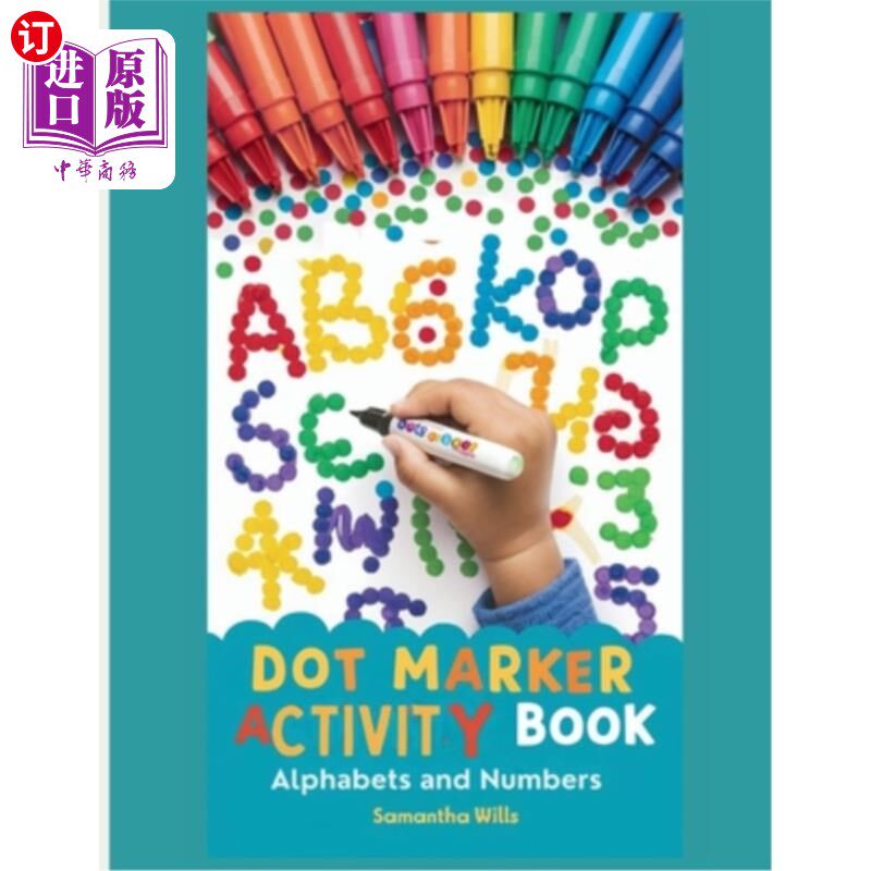 海外直订Dot marker activity book letters: Alphabets with illustrations and numbers dot c 点标记活动书字母：字母与插