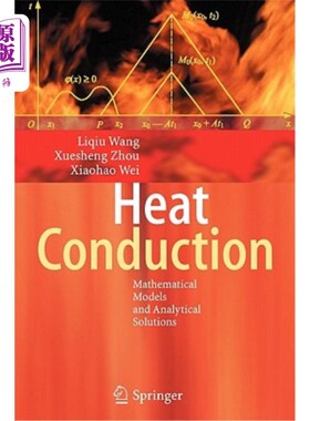 海外直订Heat Conduction: Mathematical Models and Analytical Solutions 热传导:数学模型和解析解