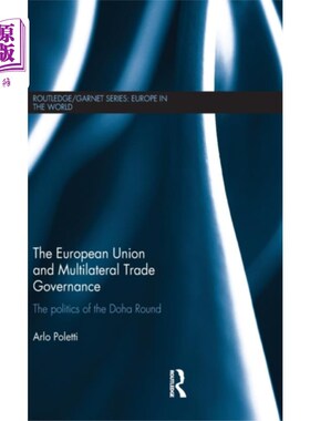 海外直订European Union and Multilateral Trade Governance 欧盟与多边贸易治理
