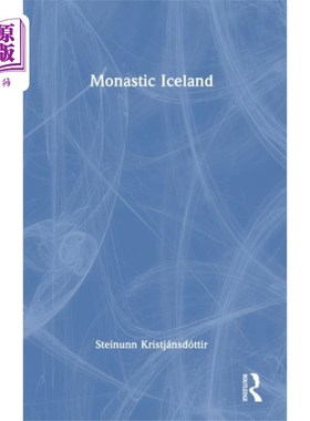 海外直订Monastic Iceland 修道院的冰岛