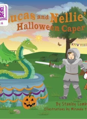 海外直订Lucas and Nellie's Halloween Caper 卢卡斯和内莉的万圣节狂欢