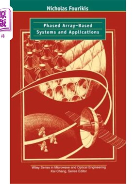 海外直订Phased Array-Based Systems and Applications 相控阵系统及其应用