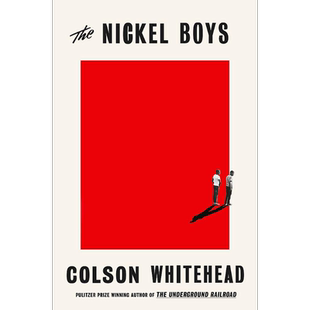 普利策奖原版 The Nickel Boys 英文原版 科尔森·怀特黑德：镍币男孩 历史小说 Colson Whitehead【中商原版】2020普利策小说奖