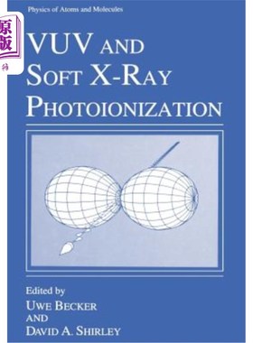 海外直订Vuv and Soft X-Ray Photoionization Vuv和软x射线光离