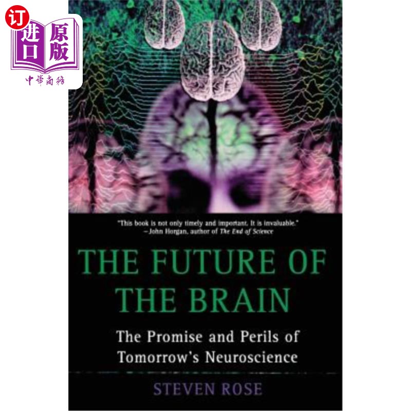 海外直订医药图书The Future of the Brain: The Promise and Perils of Tomorrow's Neuroscience 大脑的未来：明天神经科学