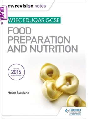 海外直订My Revision Notes: WJEC Eduqas GCSE Food Preparation and Nutrition 我的复习笔记：WJEC Eduqas GCSE食品准备与营