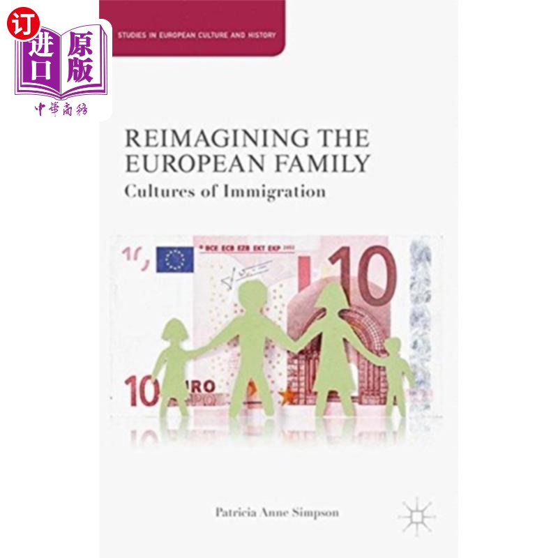 海外直订Reimagining the European Family 重塑欧洲大家庭