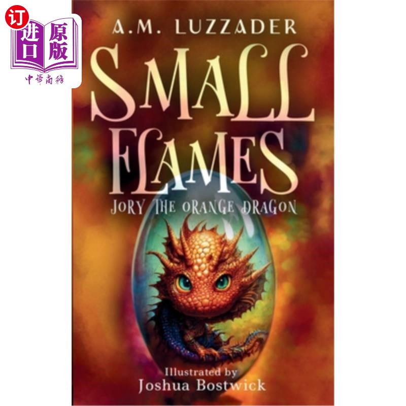 海外直订Small Flames Jory the Orange Dragon 小火焰，橘龙乔里图片