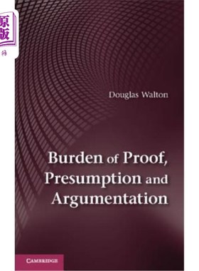 海外直订Burden of Proof, Presumption and Argumentation 举证责任、推定和辩论