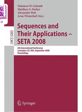 海外直订Sequences and Their Applications - Seta 2008: 5th International Conference Lexin 序列及其应用——Se