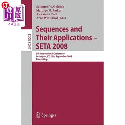 海外直订Sequences and Their Applications - Seta 2008: 5th International Conference Lexin 序列及其应用——Se