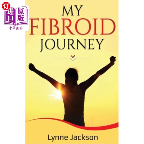 海外直订医药图书My Fibroid Journey 我的纤维瘤之旅