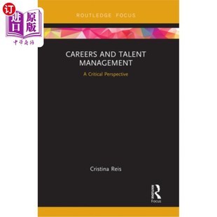 Management 一个批判 and 视角 职业与人才管理 Talent Perspective 海外直订Careers Critical