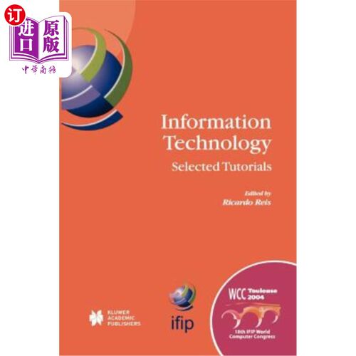 海外直订Information Technology: Selected Tutorials 信息技术:精选教程