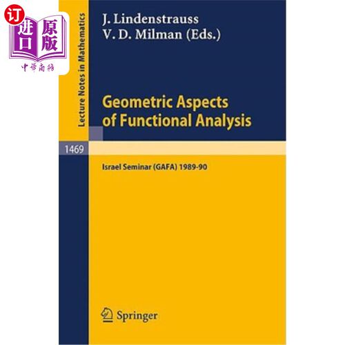 海外直订Geometric Aspects of Functional Analysis 泛函分析的几何方面
