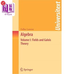 Fields and Galois 代数：第一卷：场与伽罗瓦理论 海外直订Algebra Theory Volume