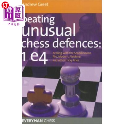 按需印刷Beating Unusual Chess Defences 击败异常的国际象棋防御