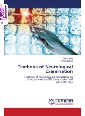 海外直订医药图书Textbook of Neurological Examination 神经学检查教材