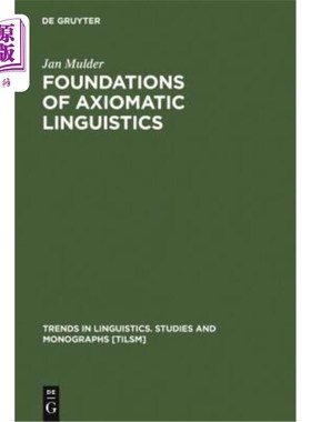 海外直订Foundations of Axiomatic Linguistics 公理语言学的基础