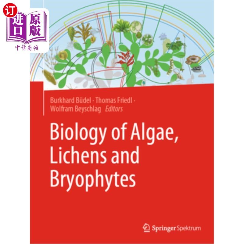 海外直订Biology of Algae, Lichens and Bryophytes 藻类、地衣和苔藓植物生物学