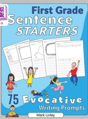 海外直订First Grade Sentence Starters: 75 Evocative Writing Prompts 一年级的句子起动器：75个唤起记忆的写作提示