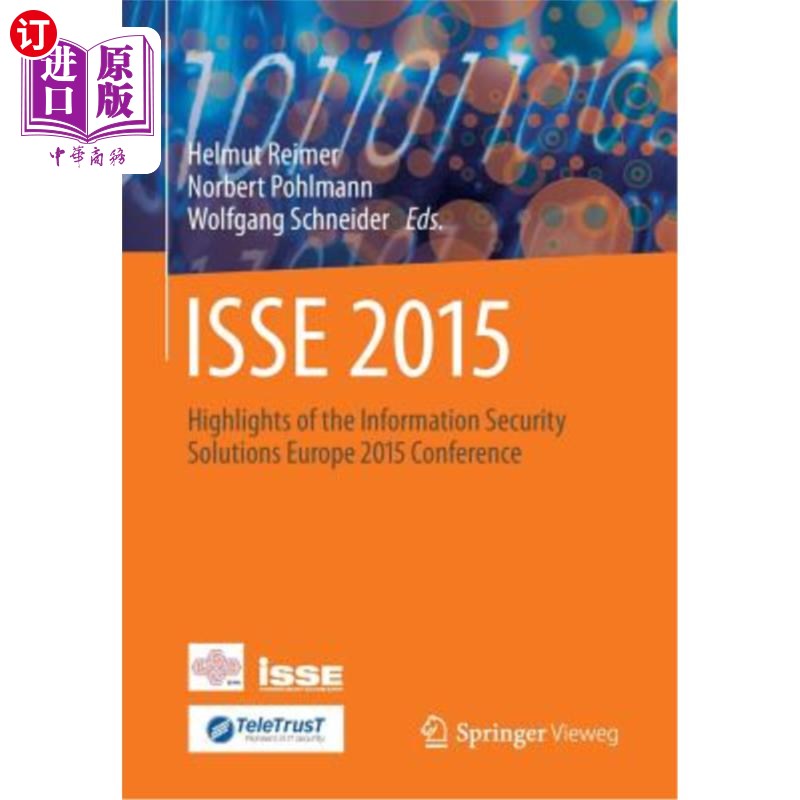 海外直订ISSE 2015: Highlights of the Information Security Solutions Europe 2015 Conferen 2015年信息安全解决方案欧洲