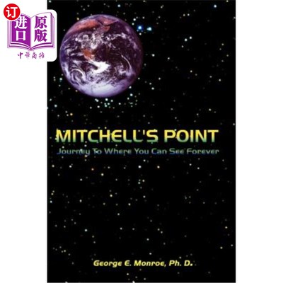 海外直订Mitchell's Point: Journey To Where You Can See Forever 米切尔的观点:旅行到你可以看到永远