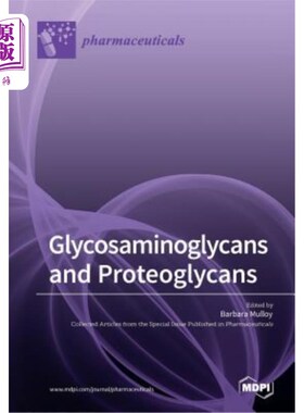 海外直订医药图书Glycosaminoglycans and Proteoglycans 糖胺聚糖和蛋白聚糖