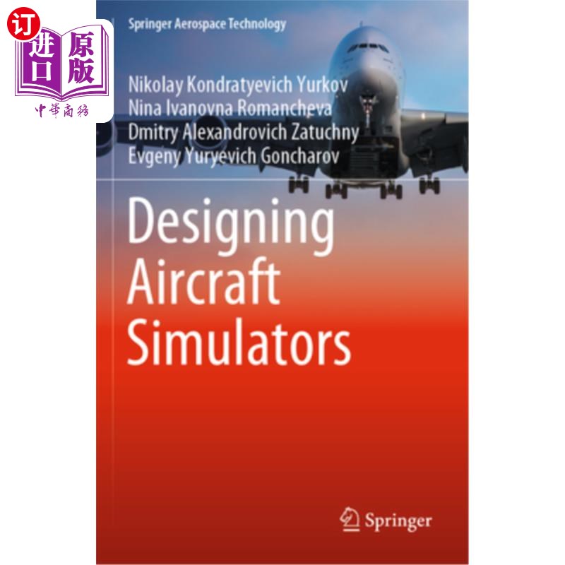 海外直订Designing Aircraft Simulators Designing Aircraft Simulators