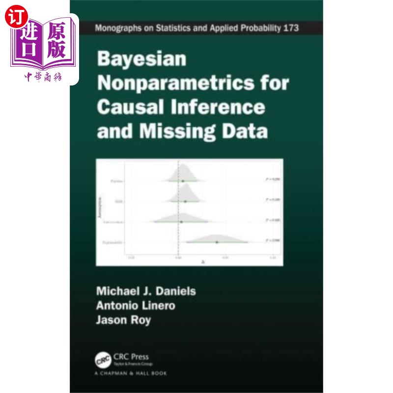 海外直订Bayesian Nonparametrics for Causal Inference and... 因果推理和缺失数据的贝叶斯非参数