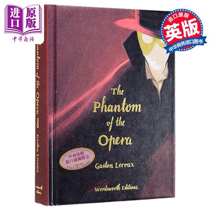 经典小说收藏版系列 歌剧魅影 Wordsworth Collectors Phantom of the Opera 英文原版 加斯东 勒鲁 Gaston Leroux【中商原版