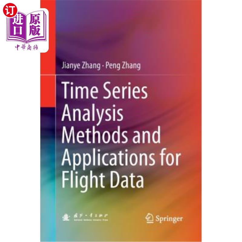 海外直订Time Series Analysis Methods and Applications for Flight Data 飞行数据时间序列分析方法及应用
