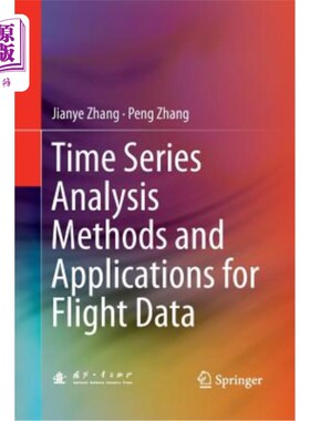 海外直订Time Series Analysis Methods and Applications for Flight Data 飞行数据时间序列分析方法及应用