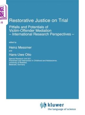 海外直订Restorative Justice on Trial: Pitfalls and Potentials of Victim-Offender Mediati 审判中的恢复性司法：刑事和