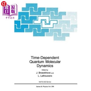 Dependent 随时间变化 Quantum Dynamics 量子分子动力学 Molecular 海外直订Time