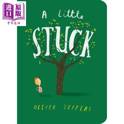 现货 Oliver Jeffers 奥利弗·杰弗斯 卡住了 A Little Stuck 获奖作家 低幼亲子启蒙绘本 纸板书 英文原版 3-6岁【中商原版】