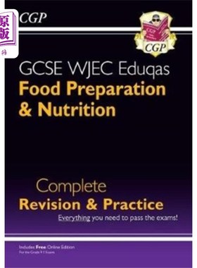 海外直订GCSE Food Preparation & Nutrition WJEC Eduqas Co... GCSE食品制备与营养WJEC Eduqas完整修订与实践(含在线版)