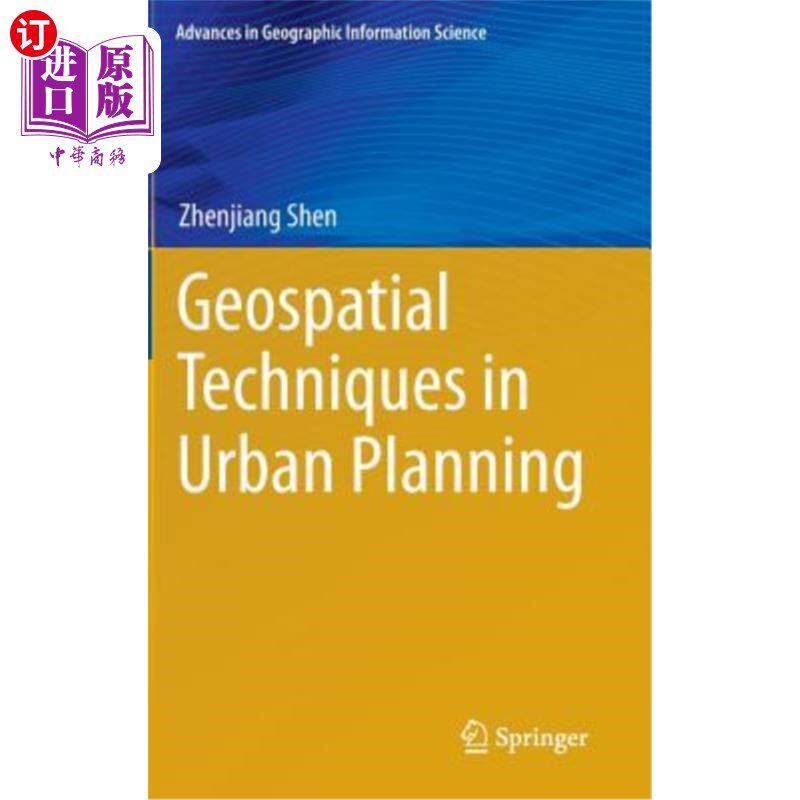 海外直订Geospatial Techniques in Urban Planning 城市规划中的地理空间技术