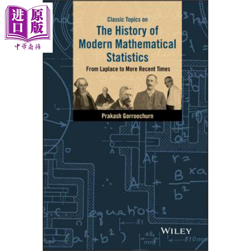 现代数理统计历史经典主题 Classic Topics on the History of Modern Mathematical Statistics 英文原版 Prakash Gorroochu 书籍/杂志/报纸 原版其它 原图主图